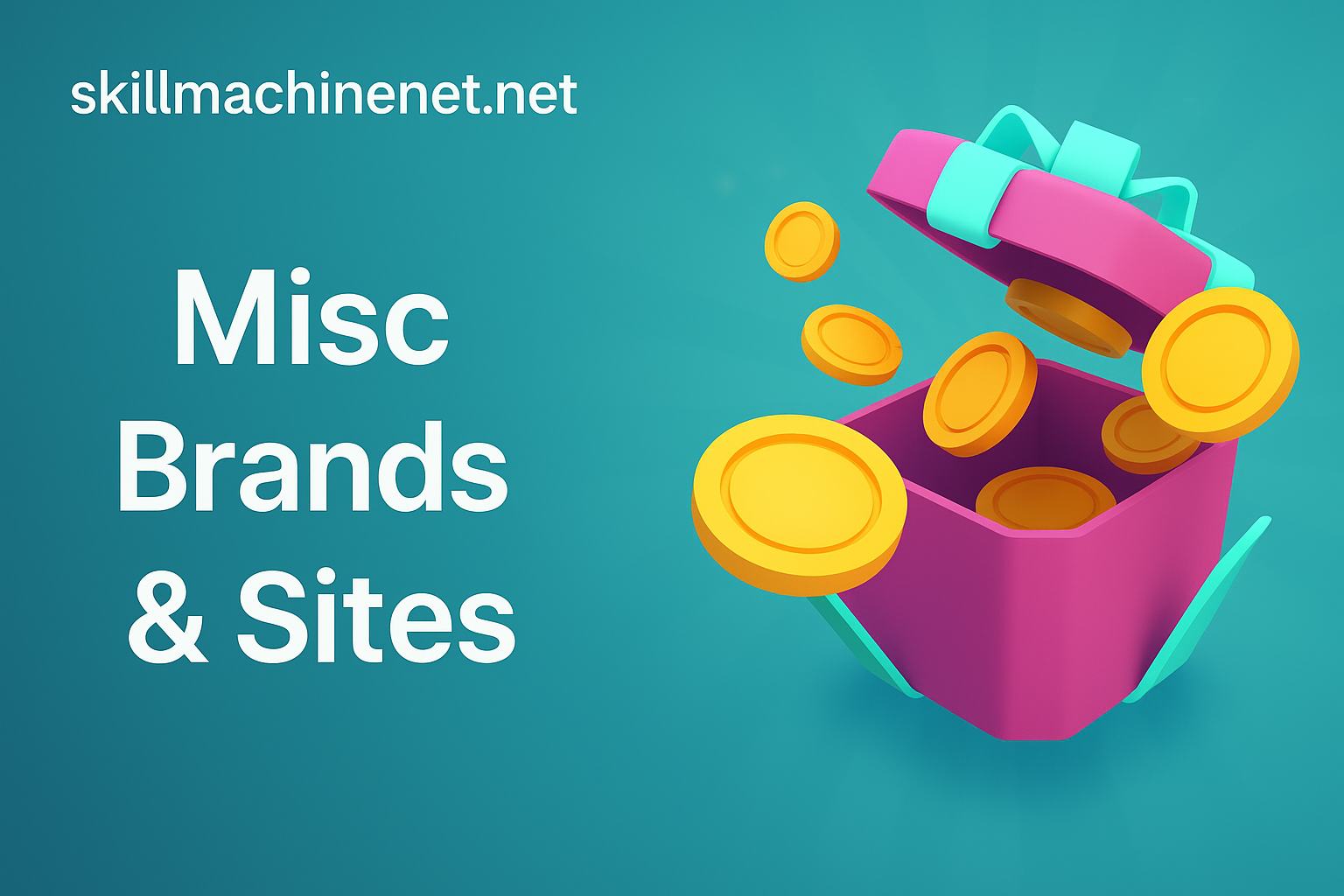 Misc Brands & Sites