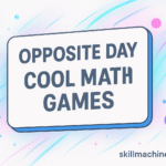 Opposite Day Cool Math Games