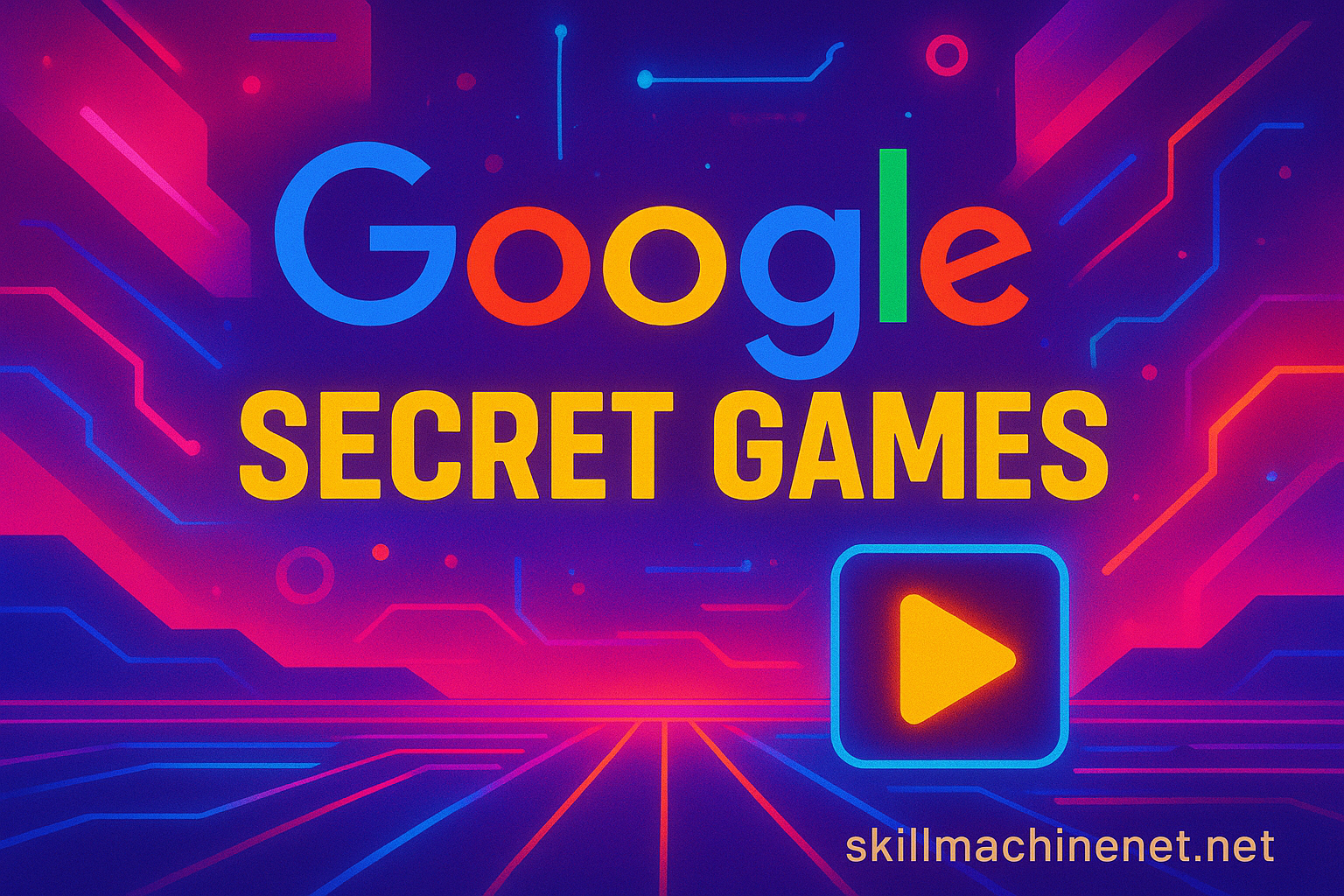 Google Secret Games