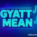 Gyatt Mean on TikTok